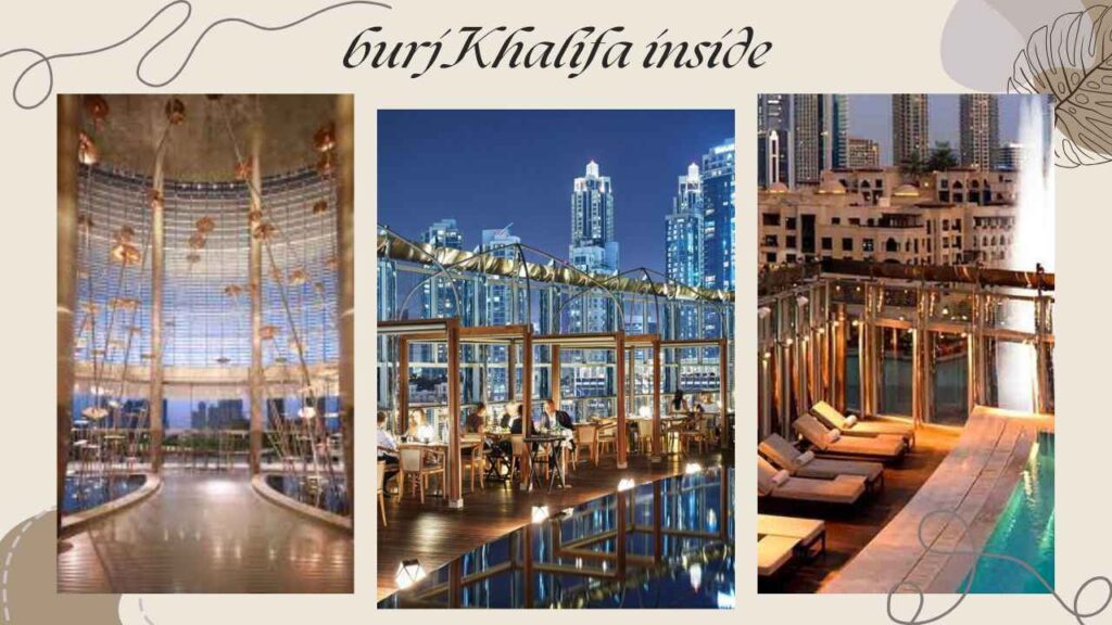 burj Khalifa inside