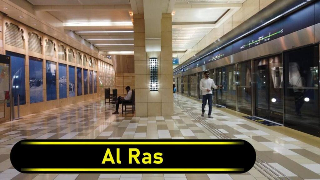 The Strategic Importance of Al Ras Metro Station
